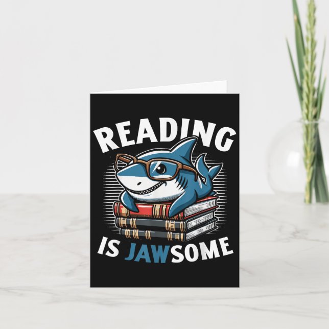 Cartão Reading Is Jawsome Shark Books Bookworm Reader  (Frente)