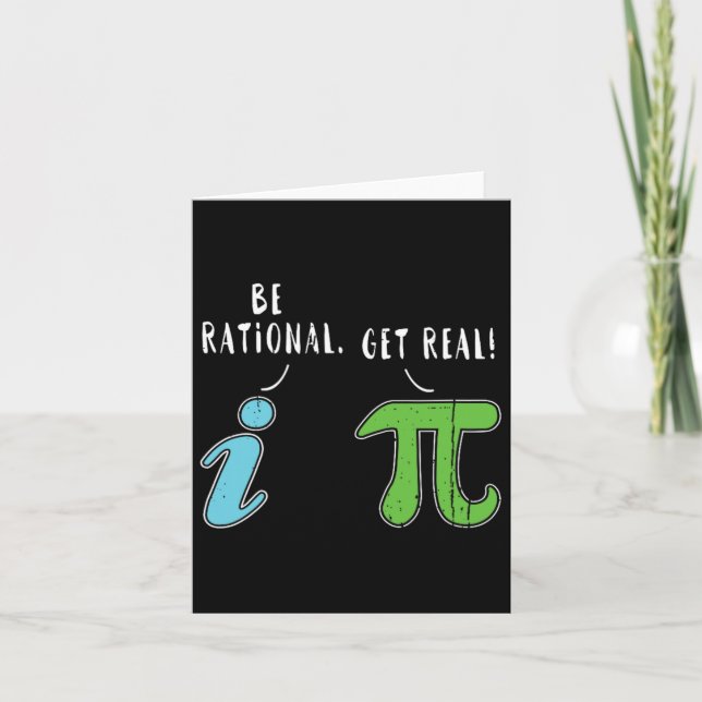 Cartão Real Be Rational Engraçado Math Memth Nerd Pi Day (Frente)