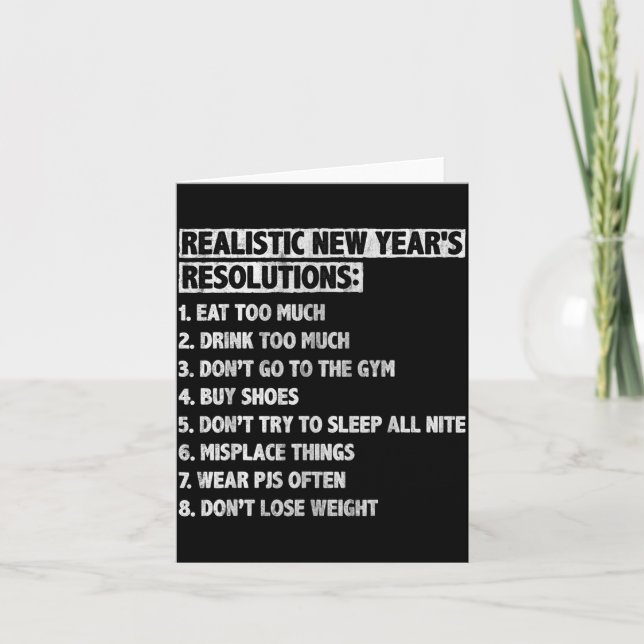 Cartão Realistic New Year's Resolutions Sayings Quote Fun (Frente)