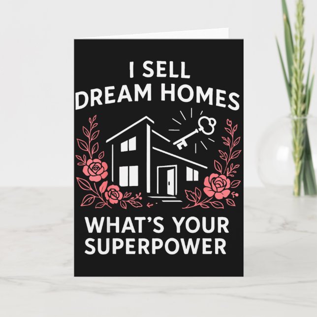 Cartão Realtor I Sell Dream Homes What's Your Superwer  (Frente)