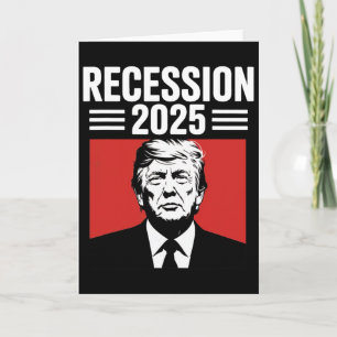 Cartão Recessão 2025 Obrigado Trump Irônico Político Engr