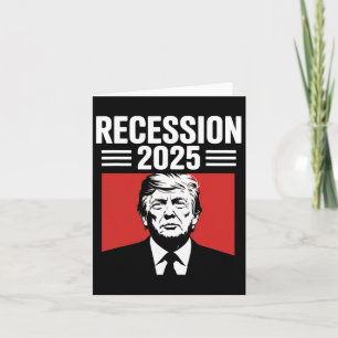 Cartão Recessão 2025 Obrigados Trump Engraçado Político I