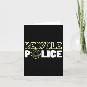 Cartão Reciclagem Ambientalista Reciclar Polícia Terra Di