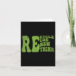 Cartão Recicle Reutilize Renove Repense Retro Descolado D
