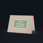 Cartão Red Green Brother Modern Feliz Natal<br><div class="desc">Feliz Natal para o cartão irmão com padrão vermelho e verde herringbone e verso pensativo.</div>