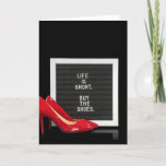 Cartão Red high  heel shoes with message board<br><div class="desc">Bright red pumps on black with fun quote on message board.</div>