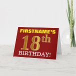 Cartão Red, Imitation Gold "18th BIRTHDAY" Birthday Card<br><div class="desc">This birthday greeting card design features a message like "FIRSTNAME’S 18th BIRTHDAY!", with the "18th" having a faux/imitation gold-like color appearance. The recipient’s name on the front can be personalized, and the front background is colored red. It also features a customizable birthday greeting message on the inside. A birthday greeting...</div>