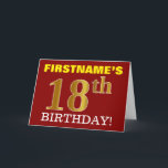 Cartão Red, Imitation Gold "18th BIRTHDAY" Birthday Card<br><div class="desc">This birthday greeting card design features a message like "FIRSTNAME’S 18th BIRTHDAY!", with the "18th" having a faux/imitation gold-like color appearance. The recipient’s name on the front can be personalized, and the front background is colored red. It also features a customizable birthday greeting message on the inside. A birthday greeting...</div>