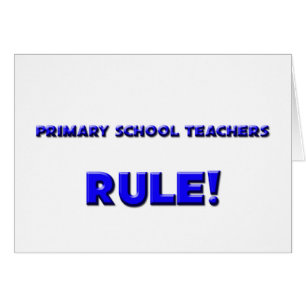 Cartão Regra dos professores de escola primária!