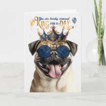 Rei Pug por um Dia Aniversário Divertido