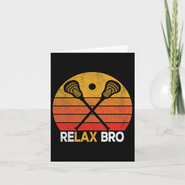 Cartão Relax Bro Funny Lacrosse Cotação Lacrosse Crosse V (Frente)