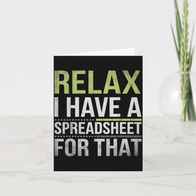Cartão Relax I Have A Spreadsheet For That Humor Accounta (Frente)