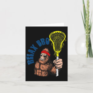 Cartão Relaxe, irmão! Funny Sasquatch Lax Bigfoot Lacross