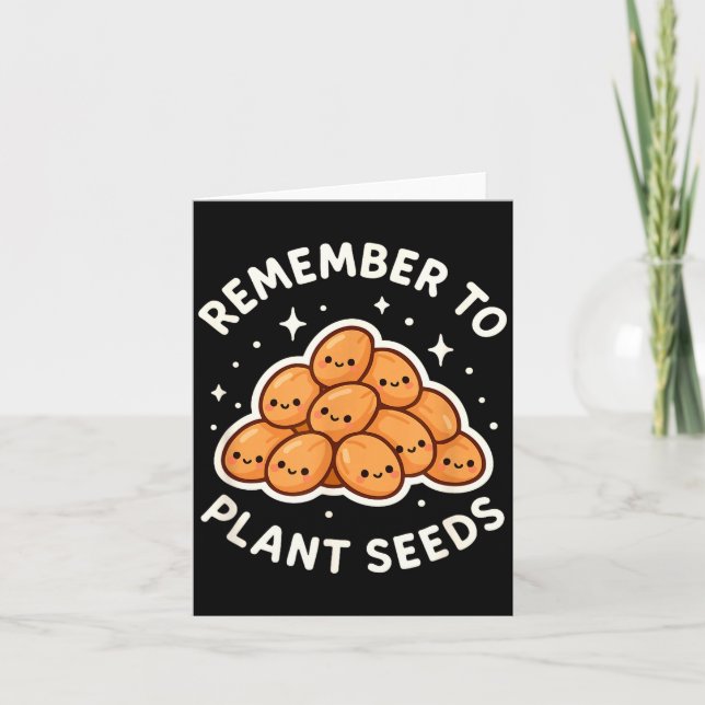 Cartão Remember To Plant Seeds Gardening Theme Cute  (Frente)