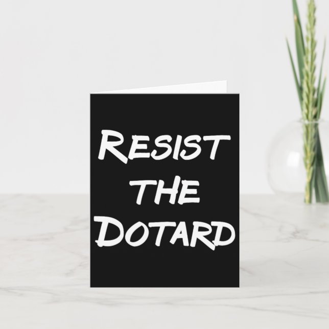 Cartão Resistir Ao Dotard (Frente)