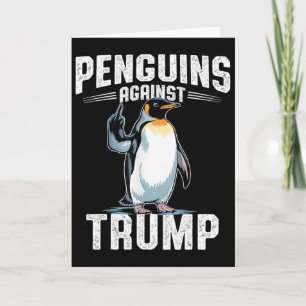 Cartão Resistir Pinguins Contra Trump - Tornar o Imposto