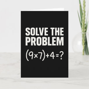 Cartão Resolva O Problema Divertido Matemática 67 Meme Pr