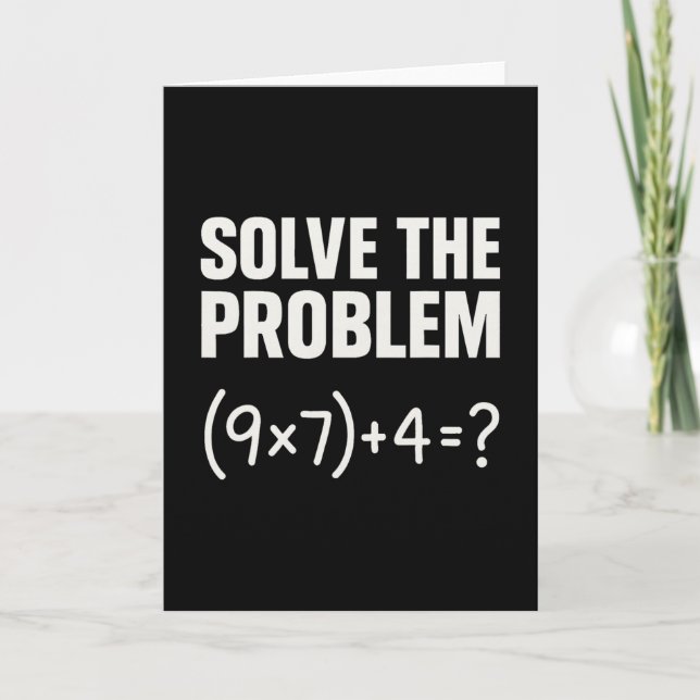 Cartão Resolva O Problema Divertido Matemática 67 Meme Pr (Frente)