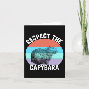 Cartão Respeite O Capivara Capivara Engraçado Amante