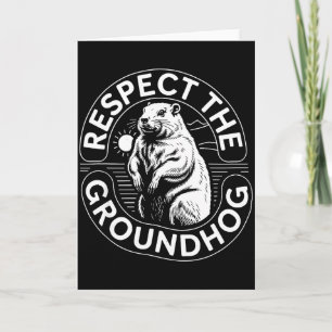 Cartão Respeite O Dia Do Groundhog Homens Mulheres Crianç