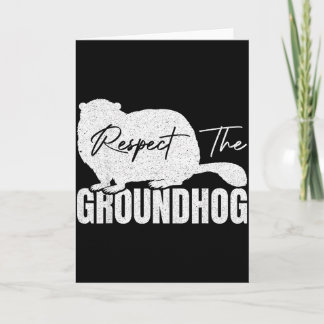 Cartão Respeite O Groundhog Woodchuck Animal Ground Hogs