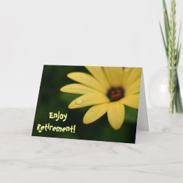 Cartão Retirement funny quote yellow flower greeting card