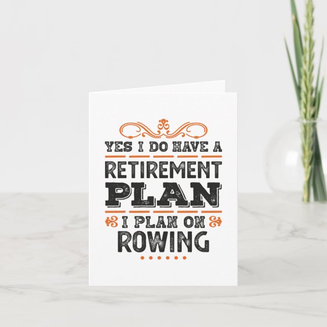 Cartão Retirement Plan Rowing Gift Funny (Frente)