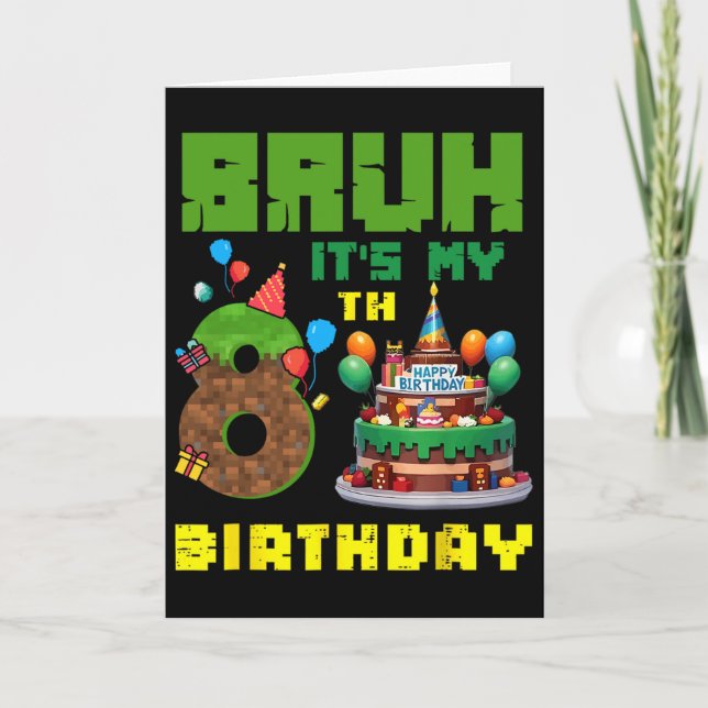 Cartão Retro Bruh It's My 8th Bday Pixel Cake Gamer 8 Yea (Frente)