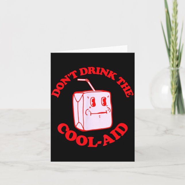 Cartão Retro Don't Drink The Cool-aid  (Frente)