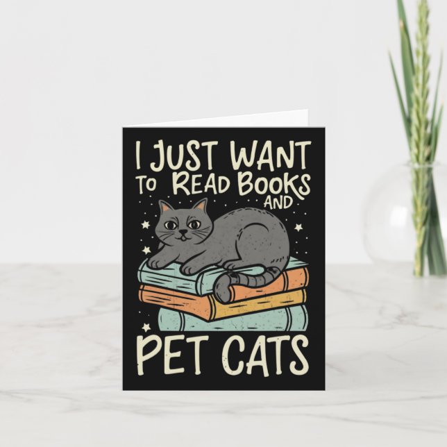 Cartão Retro Eu Só Quero Ler Livros E Gato De Gatos De Pe (Frente)