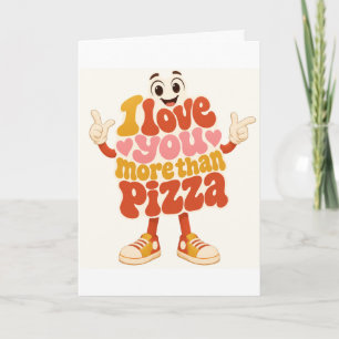 Cartão Retro Eu Te Amo Mais Que Pizza