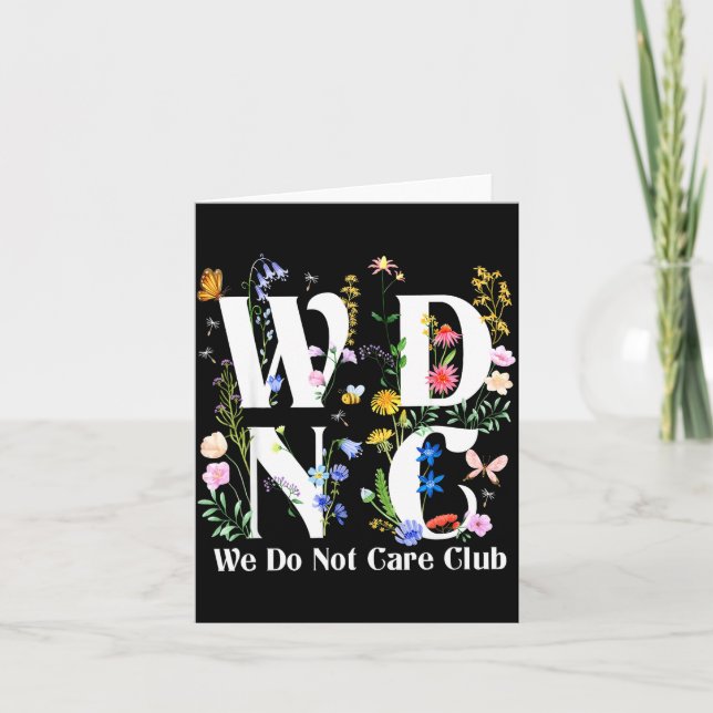 Cartão Retro Floral Wdnc We Do Not Care Club Men Women  (Frente)