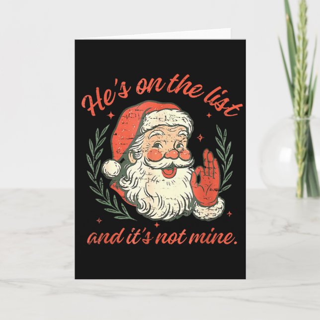 Cartão Retro He's On The List And It's Not Mine Christmas (Frente)