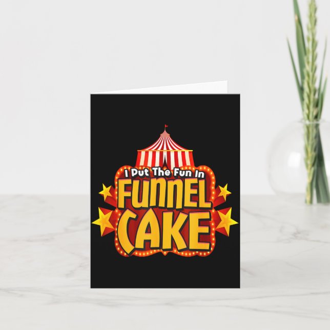 Cartão Retro I Put The Fun In Funnel Cake _ Circus Staff  (Frente)