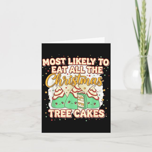 Cartão Retro Most Likely To Eat All The Christmas Tree Ca (Frente)
