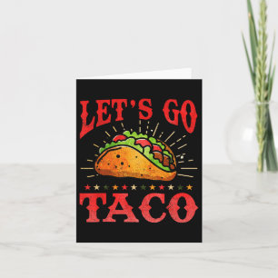 Cartão Retrô Vamos Taco Camisa Engraçada Vamos Taco Para