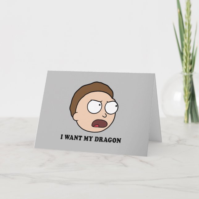 Cartão RICK E MORTY™ | Eu Quero Meu Dragão (Frente)
