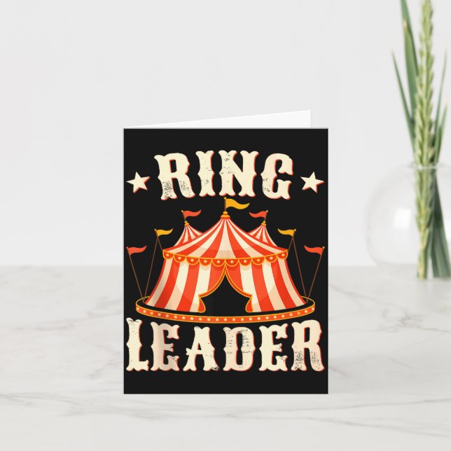 Cartão Ring Leader - Circus Lover Ringmaster Circus Party (Frente)