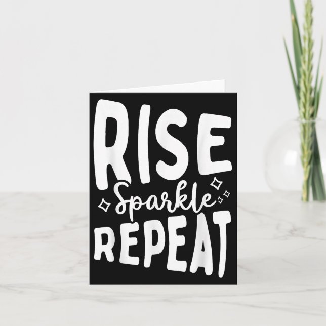 Cartão Rise Sparkle Repeat - Sitive Mindset Motivational  (Frente)