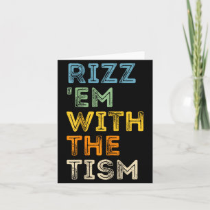 Cartão Rizz Em Com O Tism Citações Engraçadas e Sarcástic