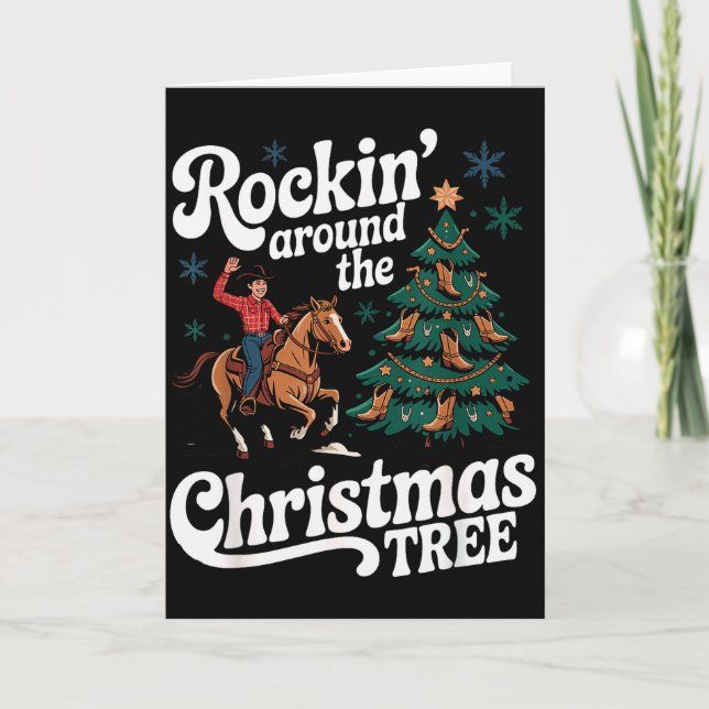 Cartão Rockin’ Around The Cowboy Christmas Tree Western X (Frente)