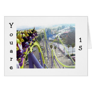 CARTÃO ROLLER COASTER THRILLS FOR THE **15** YEAR OLD