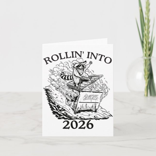 Cartão Rollin’ Into 2026 Dumpster Fire New Year Party Fun (Frente)