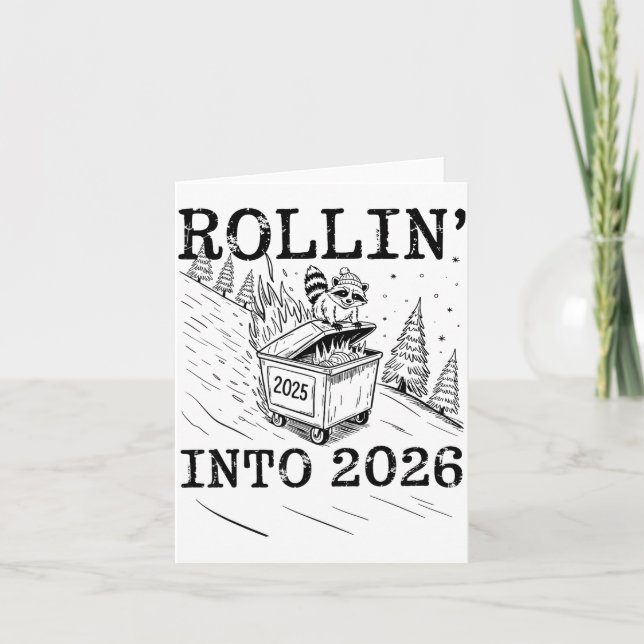 Cartão Rollin’ Into 2026 Raccoon Dumpster Fire New Year M (Frente)