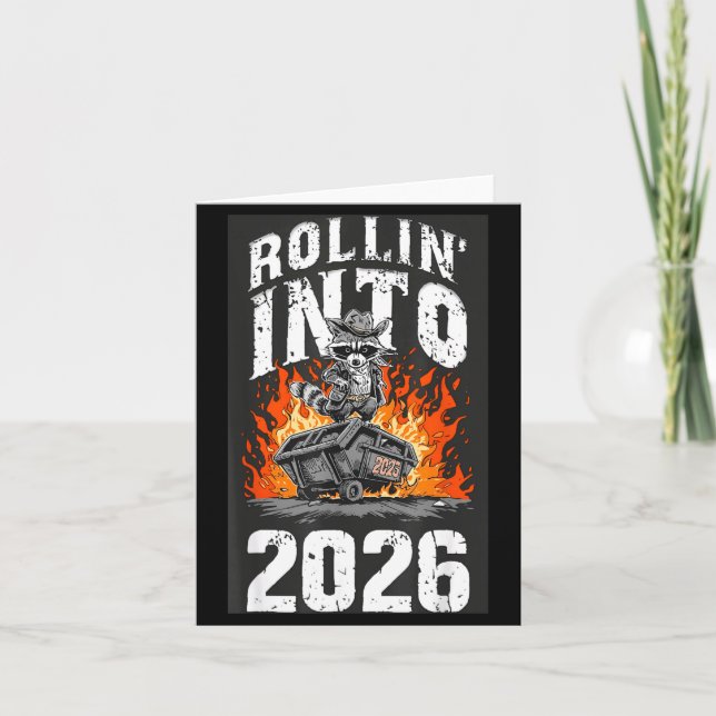 Cartão Rollin Into 2026 Raccoon Funny Dumpster Fire 2025  (Frente)