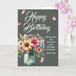 Cartão Romans 10:15 Birthday Greeting Card