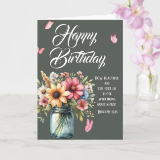 Cartão Romans 10:15 Birthday Greeting Card