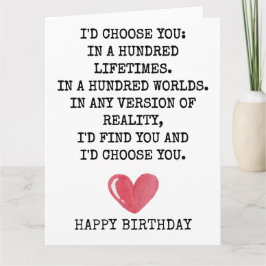 Cartão Romantic Birthday Card for Wife – I’d Choose You