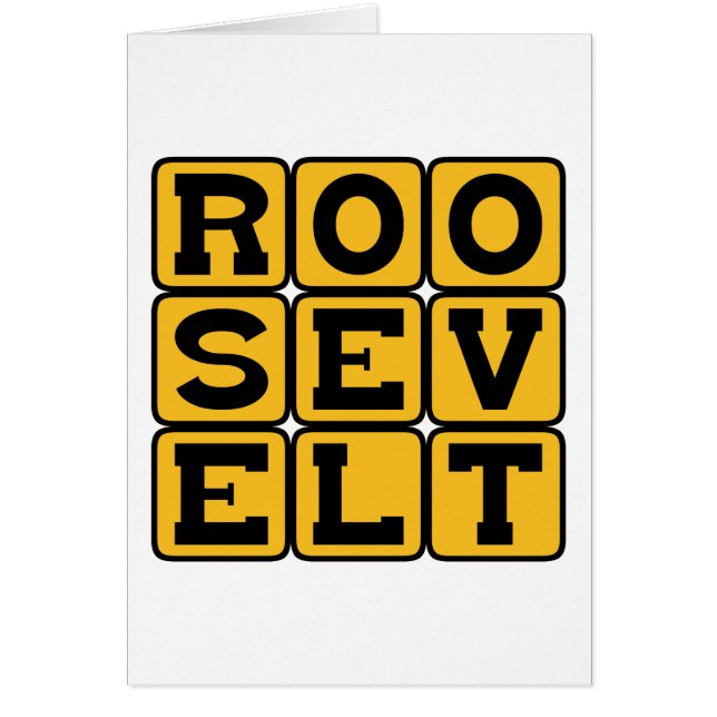 Cartão Roosevelt, Franklin ou Theodore (Frente)