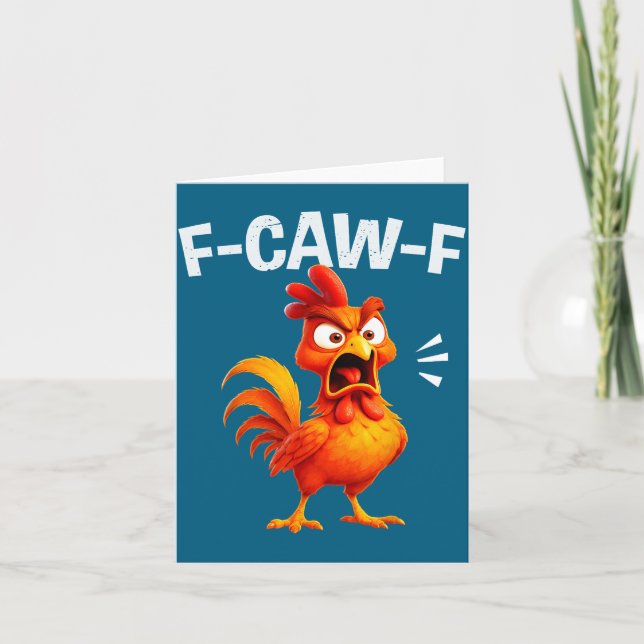Cartão Rooster Humor Saying Funny F-caw-f Chicken Quote M (Frente)